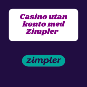 casino utan konto med Zimpler